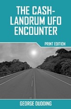 Listing image for THE CASH-LANDRUM UFO ENCOUNTER By George Dudding **BRAND NEW**