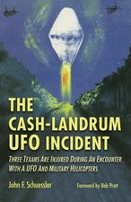 Listing image for The Cash-Landrum UFO Incident, Schuessler, John F.